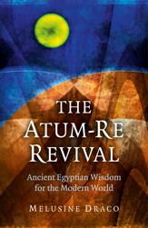 Atum-Re Revival - 26 Apr 2013
