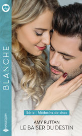 Le baiser du destin - 1 Jan 2021
