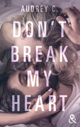 Don't Break My Heart - 10 Nov 2021