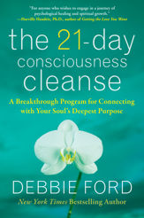 The 21-Day Consciousness Cleanse - 15 Sep 2009