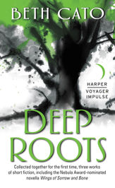 Deep Roots - 2 Aug 2016