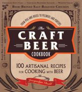 The Craft Beer Cookbook - 18 Sep 2013