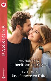L'héritière de Vegas - Une fiancée en fuite - 1 Jul 2024