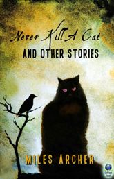 Never Kill a Cat and Other Stories - 17 Nov 2015