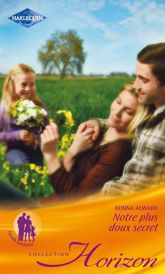 Notre plus doux secret - 15 Sep 2011