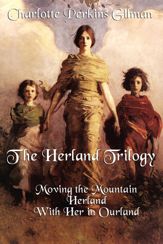 The Herland Trilogy - 20 Aug 2013