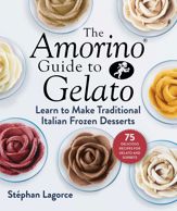 The Amorino Guide to Gelato - 4 Aug 2020