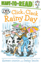 Click, Clack Rainy Day/Ready-to-Read Level 2 - 3 May 2022