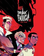 Not Drunk Enough Book Two - 18 Mar 2020