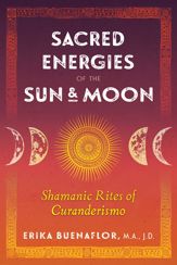 Sacred Energies of the Sun and Moon - 7 Jul 2020