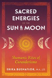 Sacred Energies of the Sun and Moon - 7 Jul 2020