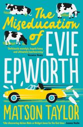The Miseducation of Evie Epworth - 14 Jul 2020