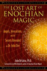 The Lost Art of Enochian Magic - 14 May 2010
