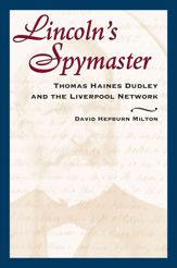 Lincoln's Spymaster - 15 Sep 2017