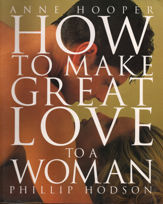 How to Make Great Love to a Woman - 11 Jun 2015