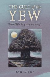 The Cult of the Yew - 31 Mar 2023