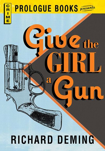 Give the Girl a Gun