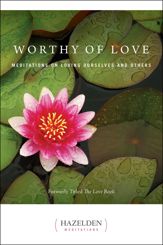 Worthy of Love - 29 Apr 2011