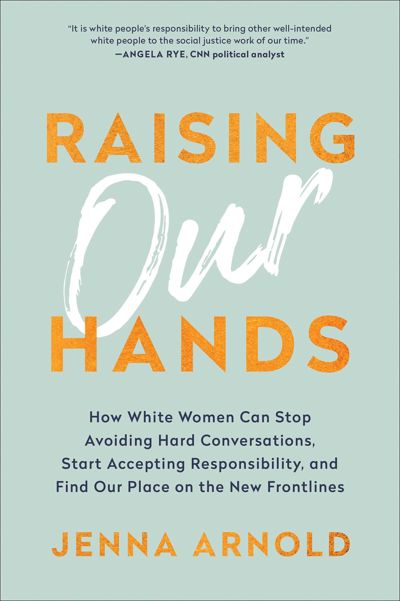 Raising Our Hands