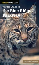 Nature Guide to the Blue Ridge Parkway - 19 Mar 2013