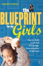 The Blueprint for My Girls - 1 Nov 2007