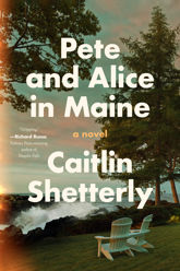Pete and Alice in Maine - 4 Jul 2023