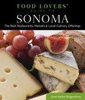 Food Lovers' Guide to® Sonoma - 5 Jun 2012
