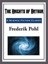 The Knights of Arthur - 3 Sep 2014