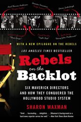 Rebels on the Backlot - 19 Feb 2013