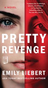 Pretty Revenge - 2 Jul 2019