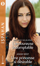 L'amoureuse indomptable - Une princesse si désirable - 1 Aug 2020