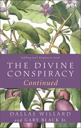The Divine Conspiracy Continued - 17 Jun 2014