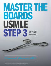 Master the Boards USMLE Step 3 7th Ed. - 18 Jan 2022