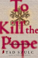 To Kill The Pope - 11 Nov 2014