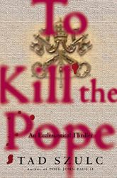 To Kill The Pope - 11 Nov 2014