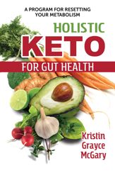 Holistic Keto for Gut Health - 7 Jan 2020