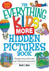 The Everything Kids' More Hidden Pictures Book - 18 Sep 2010