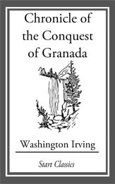 Chronicle of the Conquest of Granada - 8 Jan 2015