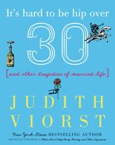 It's Hard to Be Hip Over Thirty - 21 Oct 2014