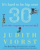 It's Hard to Be Hip Over Thirty - 21 Oct 2014
