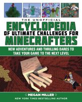 The Unofficial Encyclopedia of Ultimate Challenges for Minecrafters - 5 Feb 2019