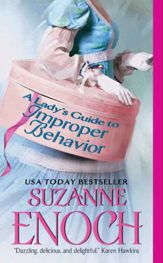 A Lady's Guide to Improper Behavior - 27 Apr 2010