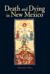 Death and Dying in New Mexico - 30 Jun 2022