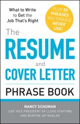 The Resume and Cover Letter Phrase Book - 18 Oct 2010