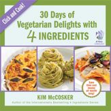 30 Days of Vegetarian Delights with 4 Ingredients - 25 Jun 2013
