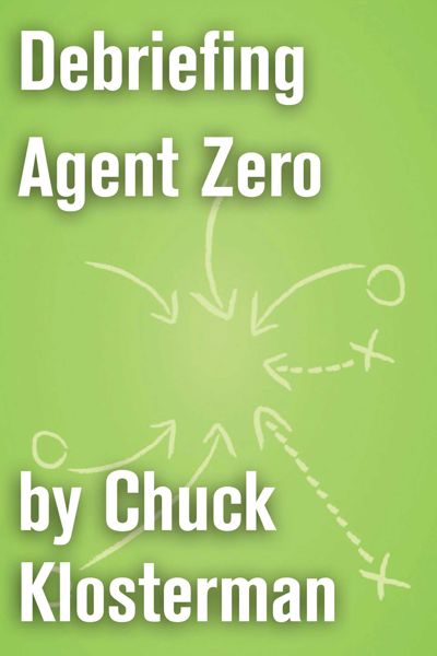 Debriefing Agent Zero