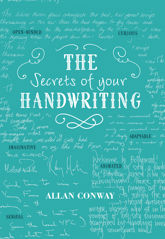 The Secrets of Your Handwriting - 15 Oct 2015