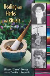 Healing with Herbs and Rituals - 15 Aug 2014