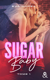 Sugar Baby - Tome 1 - 8 Mar 2023