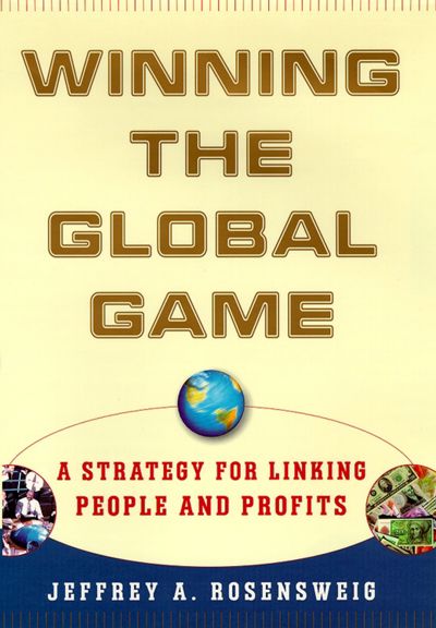 Winning the Global Game